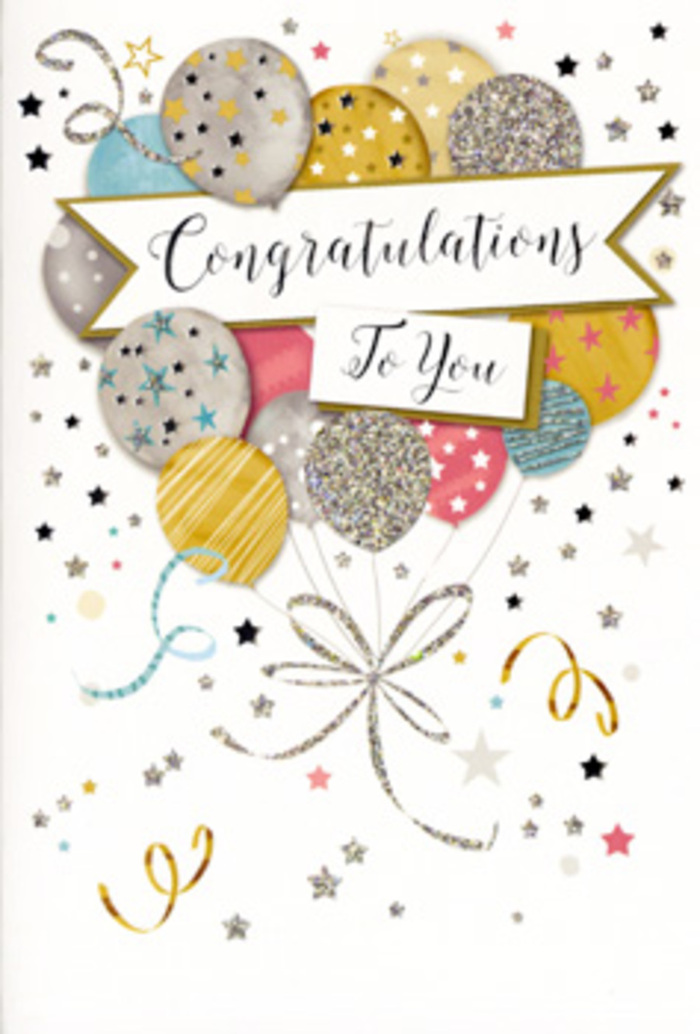 The image shows a refined congratulations card, carefully styled as if ready to accompany a celebratory flower arrangement heading out from a Sipson florist to mark an important moment. The main illustration is a lush bouquet of balloons, layered to create a sense of depth, with some balloons hovering at the front and others gently receding behind. They are rendered in soft tones of gold, silver, champagne, sky blue, dusty pink, and muted grey, their smooth surfaces catching imaginary light along one side, giving a subtle three-dimensional glow. Each balloon is adorned with intricate detailing-delicate starbursts, stripes, and scattered glitter-like specks in metallic inks that hint at a textured finish, as if you could feel a slight raised pattern beneath your fingertips when you trace the design. Fine gold and silver ribbons twist down from the base of the bouquet, interlacing and curling in loose loops that evoke the carefree energy of a party in a quiet corner of Sipson Village. Across the centre of the balloon cluster, a curved banner unfurls with graceful ease, bearing the words Congratulations To You in elegant script, its sweeping lines adding a touch of classic sophistication. Around the main motif, airy stars, dots, and festive swirls drift across the pale backdrop, like gentle confetti floating after a toast at a local celebration. The card's overall mood is light yet meaningful, making it a perfect companion for milestones such as exam successes, work promotions, or personal achievements. It is easy to imagine this card propped beside a fresh, fragrant bouquet, creating a complete moment of recognition and heartfelt pride for someone special in Sipson.